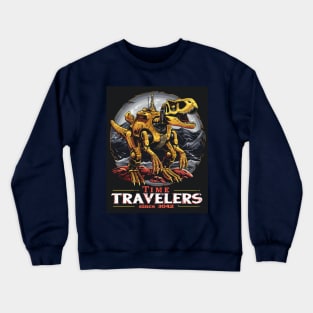 Time Travelers Crewneck Sweatshirt